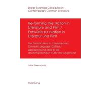 Julian Preece Re-forming the Nation in Literature and Film - Entwuer (Tascabile)