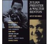 Julian Priester & Walter Benton - Out of This World