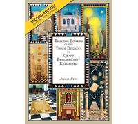 Julian Rees Tracing Boards of the Three Degrees in Craft Freemasonry (Tascabile)
