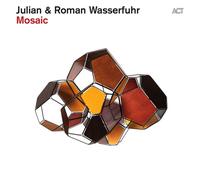 Julian & Roman Wasserfuhr - Mosaic