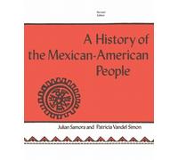Julian Samora Patricia Vandel S A History of the Mexican-American Pe (Tascabile)