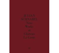 Julian Schnabel Nine Works at ChAteau La Coste /anglais