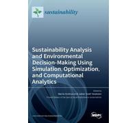 Julian Scott Ye Sustainability Analysis and Environmental Dec (Copertina rigida)