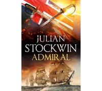 Julian Stockwin Admiral: Thomas Kydd 27 (Copertina rigida) Thomas Kydd