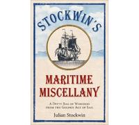 Julian Stockwin Stockwin's Maritime Miscellany (Tascabile)