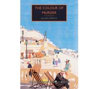 Julian Symons The Colour of Murder (Tascabile) British Library Crime Classics