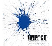 Julian T. Impact. Alchemy, light and fame. Catalogo della mostra (Milano, 24 nov