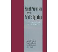 Julian V. Roberts Loretta J. Stalans David Penal Populism a (Copertina rigida)