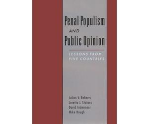 Julian V. Roberts Loretta J. Stalans David Penal Populism a (Copertina rigida)