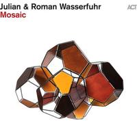 Julian & Roman Wasserfuhr - Mosaic