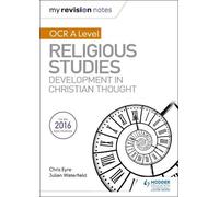 Julian Waterfie My Revision Notes OCR A Level Religious Studies: Dev (Tascabile)