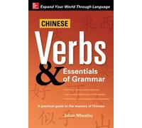 Julian Wheatley Chinese Verbs & Essentials of Grammar (Tascabile)