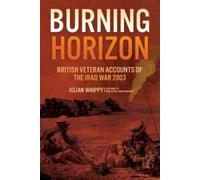 Julian Whippy Burning Horizon (Copertina rigida)