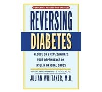 Julian Whitaker Reversing Diabetes (Tascabile)