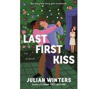 Julian Winters Last First Kiss (Tascabile) (PRESALE 16/02/2026)