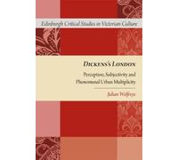 Julian Wolfreys Dickens's London (Tascabile)