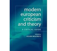 Julian Wolfreys Modern European Criticism and Theory (Tascabile)