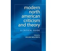 Julian Wolfreys Modern North American Criticism and Theory (Tascabile)
