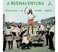 Julian Y Su Combo Sa - A Buenaventura Con Julian Y Su Combo Sab