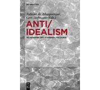 Juliana Albuquerque Anti/Idealism (Tascabile)