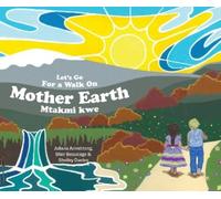 Juliana Armstrong Blair Beau Let's Go For a Walk on Mother E (Copertina rigida)