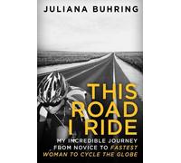 Juliana Buhring This Road I Ride (Tascabile)