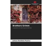 Juliana Deoldoto Paulino Brothers Grimm (Tascabile)