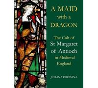 Juliana Dresvina A Maid with a Dragon (Copertina rigida)