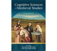 Juliana Dresvina Cognitive Science and Medieval Studies (Copertina rigida)