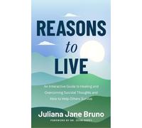 Juliana Jane Bruno Reasons to Live (Tascabile)