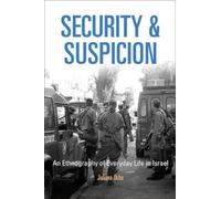 Juliana Ochs Security and Suspicion (Tascabile)