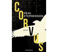 Juliane Gräbener-Müller Neal Stephenson Corvus: Roman (Tascabile)