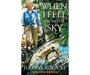 Juliane Koepcke When I Fell From The Sky (Tascabile)