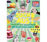 Juliane Pieper Such aus: Mein großes wildes Buch der Entsche (Copertina rigida)