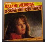 Juliane Werding - Sonne auf der Haut (wouldn't it be good; 1984) / Vinyl single [Vinyl-Single 7'']