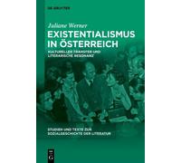 Juliane Werner Existentialismus in Österreich (Copertina rigida)