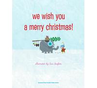 Julianna Swaney We Wish You a Merry Christmas (Copertina rigida)