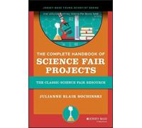 Julianne Blair Bochins The Complete Handbook of Science Fair Projec (Tascabile)
