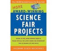 Julianne Blair Bochinski More Award-Winning Science Fair Projects (Tascabile)