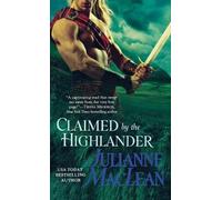 Julianne MacLean Claimed by the Highlander (Tascabile) Highlander