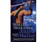 Julianne MacLean Seduced by the Highlander (Tascabile) Highlander