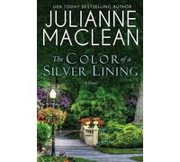 Julianne MacLean The Color of a Silver Lining (Tascabile) Color of Heaven
