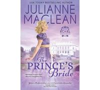Julianne MacLean The Prince's Bride (Tascabile) Royal Trilogy