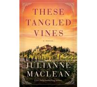 Julianne MacLean These Tangled Vines (Tascabile)