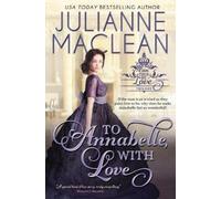 Julianne MacLean To Annabelle, With Love (Tascabile)