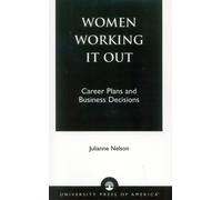 Julianne Nelson Women Working It Out (Tascabile)