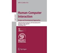 Julie A. Jacko Human-Computer Interaction: Design and Development Ap (Tascabile)