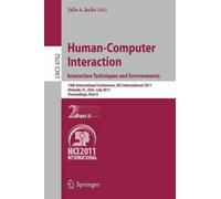 Julie A. Jacko Human-Computer Interaction: Interaction Techniques an (Tascabile)