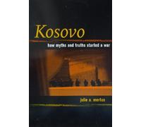 Julie A. Mertus Kosovo (Tascabile)