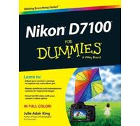 Julie Adair King Nikon D7100 For Dummies (Tascabile)